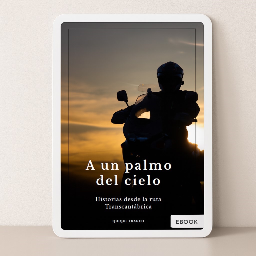 A un palmo del cielo. Historias desde la Transcantábrica